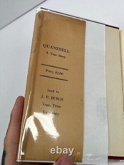 1923 Charles W Quantrell par John Burch avec Harrison Trow 1ère édition Relié avec jaquette