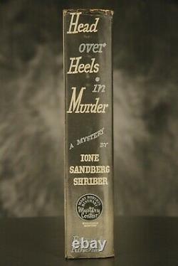 1940 Head Over Heels In Murder Ione Sandberg Shriber Première Édition, Livre Signed