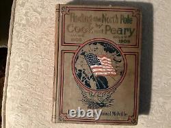 À la recherche du pôle Nord par Cook et Peary. 1ère édition 1909