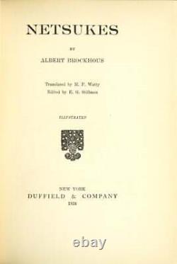 Albert Brockhous / Netsukes 1ère édition 1924 Asie