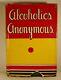 Alcoholics Anonymous Big Book First Edition 11th Printing, Janvier 1947