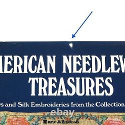 American Needlework Treasures By Betty Ring Première Édition Couverture Rigide 1987 Rare