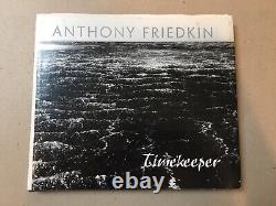 Anthony Friedkin Chronométreur PREMIÈRE ÉDITION 2003 Enton Publishing Relié RARE