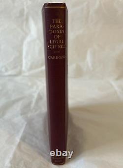 Benjamin N Cardozo / Les paradoxes de la science juridique Première édition 1928