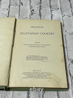 CUISSON VÉGÉTARIENNE PRATIQUE Constance Wachtmeister 1897 Première édition