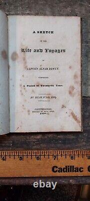 Capitaine Alvah Dewey 1838 Silas Judd Rare Livre Histoire Ancienne Texas