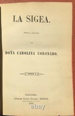 Carolina Coronado / La Sigea Novera Original 1854 Première Édition Inscrite Signé
