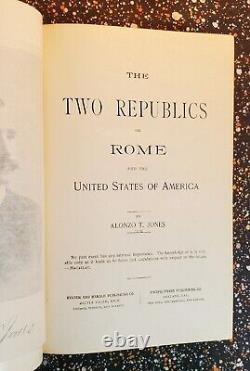Deux Républiques ou Rome et les États-Unis, Olonzo T. Jones, Première Édition 1891