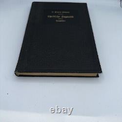 'Dogmatique chrétienne de Franz Pieper, première édition de 1924, traduction allemande luthérienne'