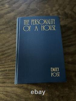 Emily Post / La Personnalité D'une Maison Première Édition 1930