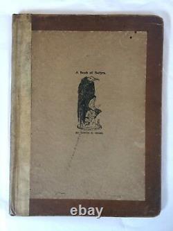 Espare, Austin Osman, A Book Of Satyrs, Première Édition, 1907, Signée Et Numérotée