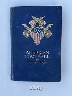 Football Américain Walter Camp 1891 Première Édition 1ère Livre Sur Le Football Américain