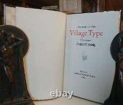 Frédéric W GOUDY / L'histoire de la Village Type Limited 1ère édition 1933