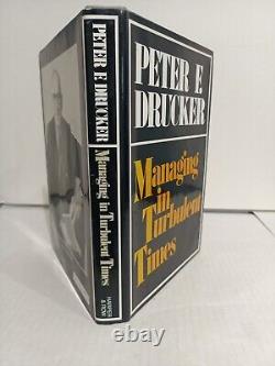 Gestion en temps turbulents Peter Drucker Signé 1980 Première édition Relié/Couverture rigide Très bon état