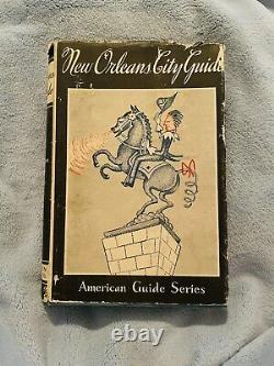 Guide de la ville de La Nouvelle-Orléans 1938 Série de guides américains Première édition