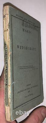 Harry Houdini's Copy, 1852, 1ère Édition, Magic Et Witchcraft, Occult, Histoire