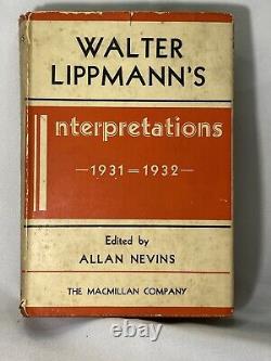 Interprétations De Walter Lippmann Première Édition 1932 Livre Vintage Avec Couverture