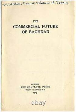 L'avenir Commercial De Bagdad / Première Édition 1917