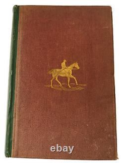 La Chase, Le Turf Et La Route Nimrod (charles J. Apperly)1870 Première Édition
