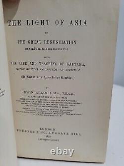La Lumière de l'Asie, ou, La Grande Renonciation, Edwin Arnold 1879 PREMIÈRE ÉDITION TB