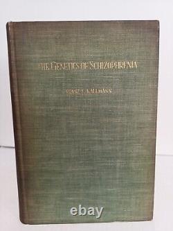 La génétique de la schizophrénie par Franz J. Kallman SIGNÉ 1938 Première édition TB