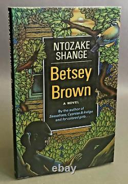 Larry McMurtry Ntozake Shange Betsey Brown Methuen 1985