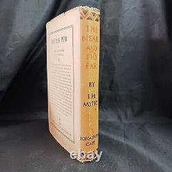 Le Proche et le Lointain par L. H. Myers, première édition/première impression 1929 avec jaquette.