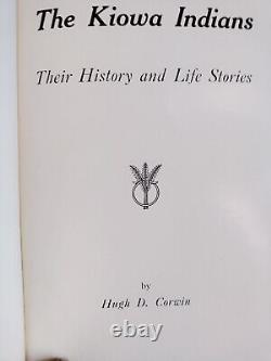 Les Indiens Kiowas : Histoire et récits de vie, Hugh Corwin, 1ère édition signée VG 1958.