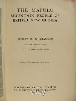 Les peuples de la montagne Mafulu en Nouvelle-Guinée, édition de 1912, avec une carte pliable de Williamson.