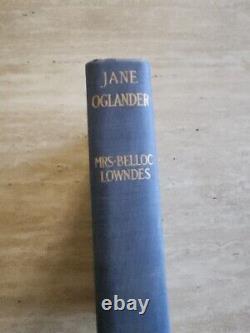 Mme Belloc LOWNDES / Jane Oglander Première édition 1911