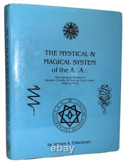 Mystic & Magical System Of The A A, Aleister Crowley, Magick, Occult, Hcdj