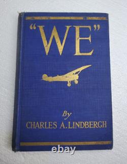 NOUS par Charles Lindbergh Première édition Première impression Juillet 1927 Aviation
