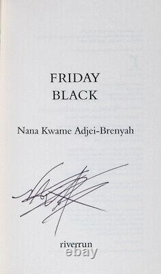 Nana Kwame Adjei-brenyah / Vendredi Noir Signé 1ère Édition 2018