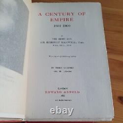 Première édition de 1909 Un siècle d'Empire Sir Herbert Maxwell Ensemble de 3 volumes