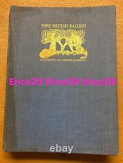 Quelques ballades britanniques illustrées par ARTHUR RACKHAM Première édition