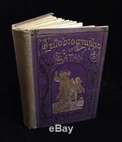 Rare L'autobiographie De Satan 1872 Occulte Théologie / Démonologie Antique Book