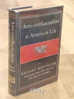 Richard Hofstadter / L'anti-intellectualisme dans la vie américaine Première édition Livre relié