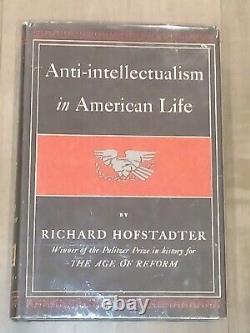 Richard Hofstadter / L'anti-intellectualisme dans la vie américaine Première édition Livre relié