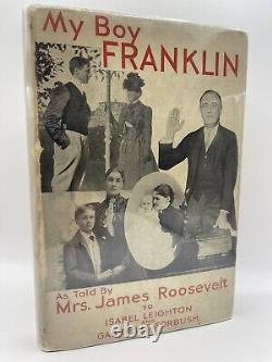 Roosevelt, Mme James MON GARÇON FRANKLIN Première Édition