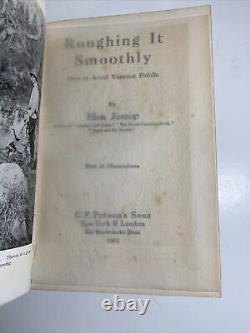 'Roughing It Smoothly' Elon Jessup USA 1923 première édition couverture rigide anglais