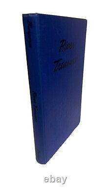 TRÈS RARE ! TRÉSOR DE LA RIVIÈRE 1947 par Mebane Holoman Burgwyn 1ère édition HCDJ