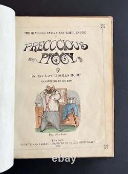 Thomas Hood / Carrière précipitée et triste fin du cochon précoce 1ère édition 1859