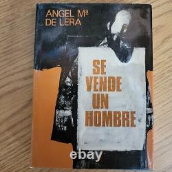 Un Homme à Vendre par Angel M De Lera 1973 Première Édition Relié Planeta