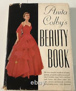 Vintage Anita Colby's Beauty Book 1ère Edition, 3ème Impression 1952, Mode