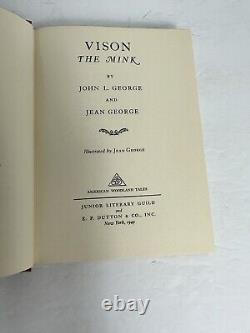 Vison le Mink John Jean George a déclaré la première édition reliée sous jaquette.